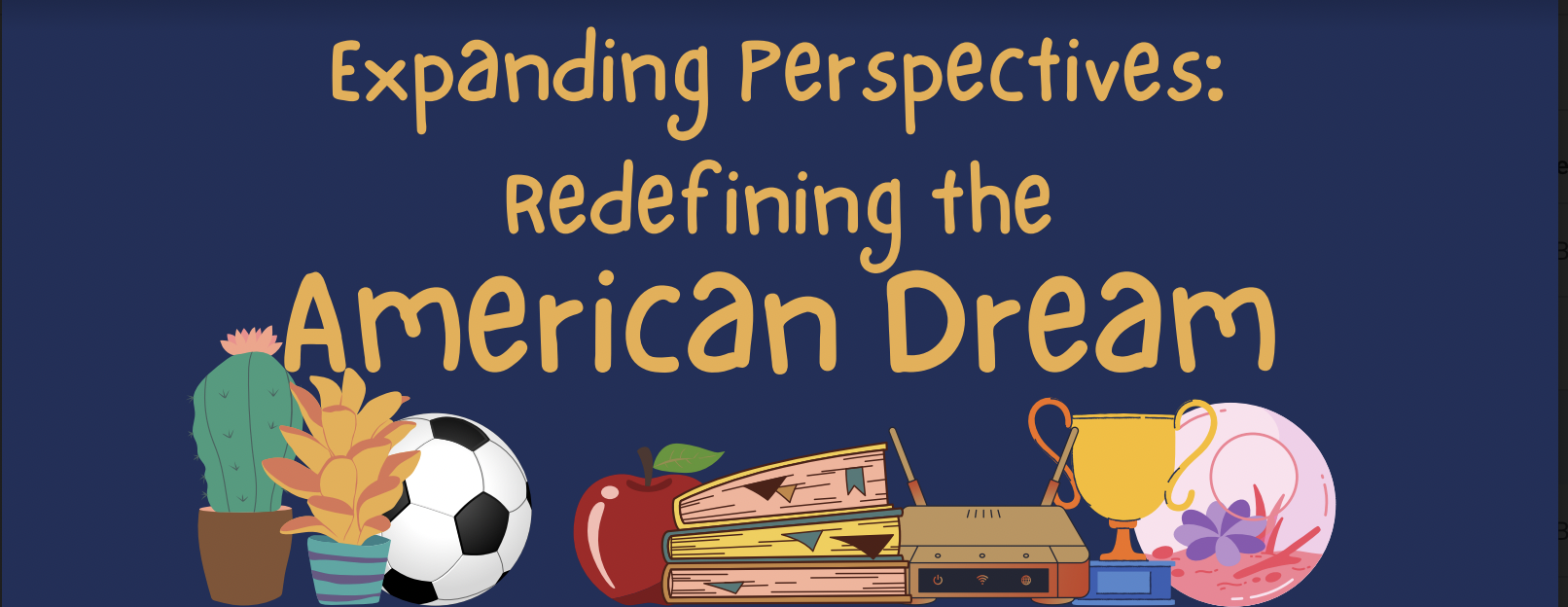 Expanding Perspectives: Redefining the American Dream